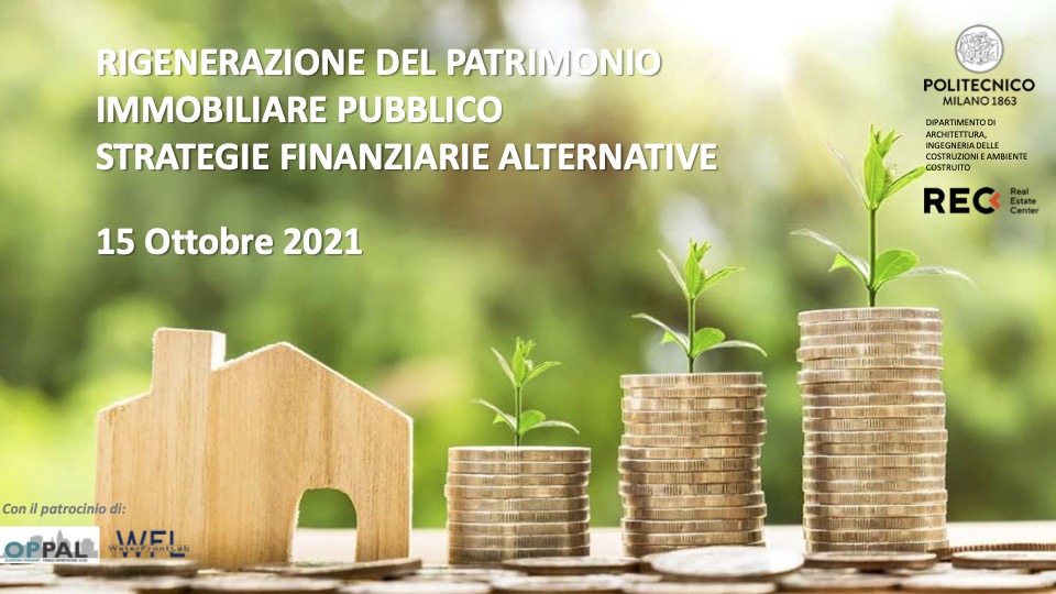 Corsi Executive – Rigenerazione del patrimonio immobiliare pubblico. Strategie finanziarie alternative